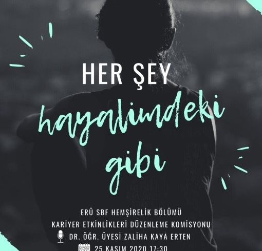 Meslektaş Buluşması Toplantısı - “Her Şey Hayalimdeki Gibi”